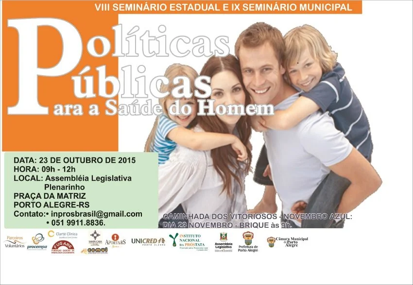 Cartaz do VIII Seminário Estadual e IX Seminário Municipal de Políticas Públicas para a Saúde do Homem, 23 de outubro de 2015, no Plenarinho da Assembleia Legislativa
