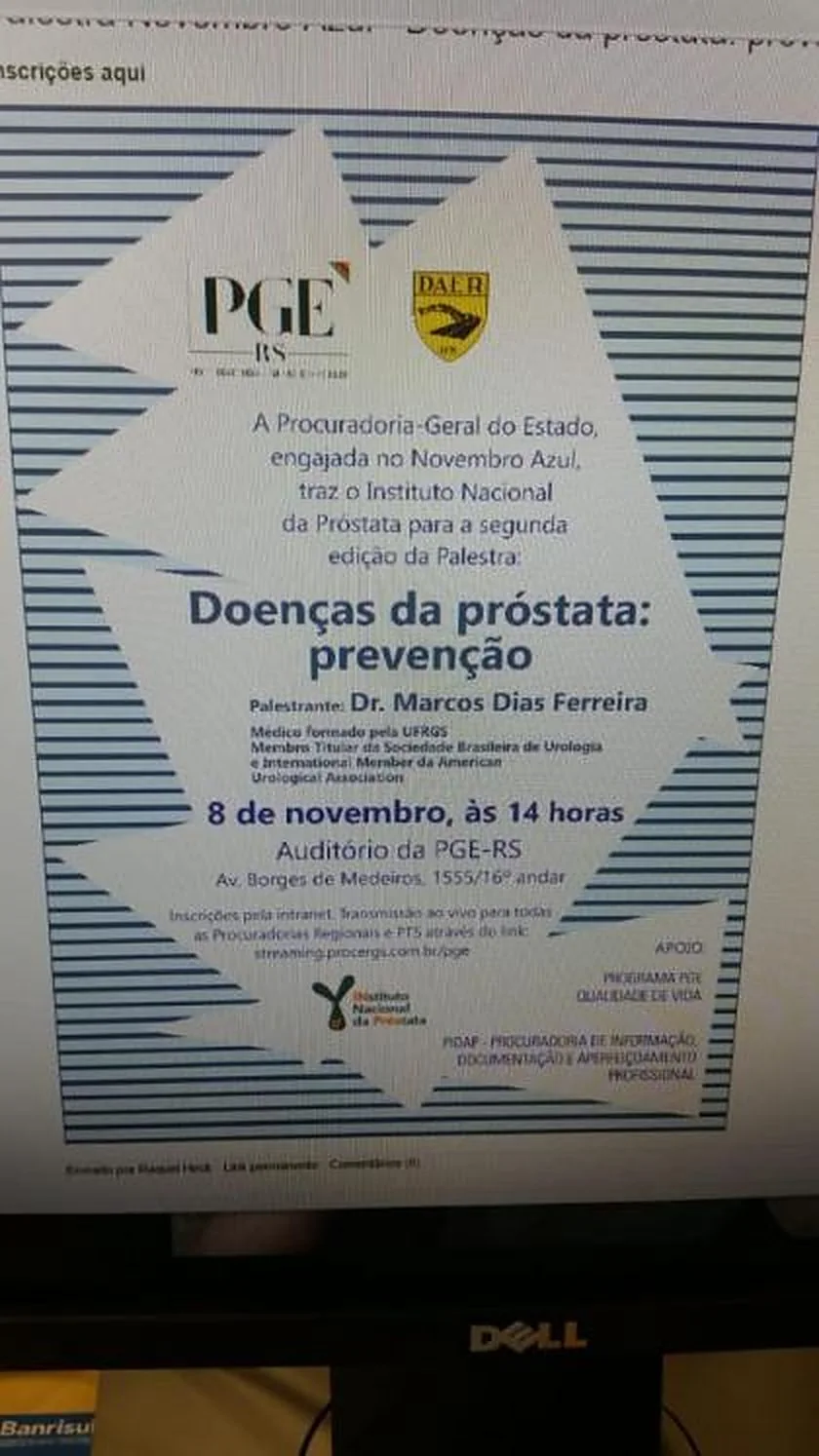 Divulgação na intranet da PGE-RS da palestra “Doenças da próstata: prevenção”, promovida com o Instituto Nacional da Próstata